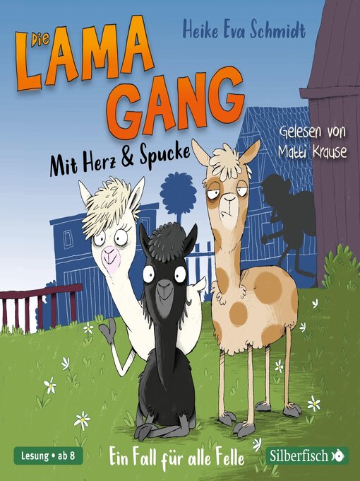 Title details for Die Lama-Gang. Mit Herz & Spucke 1 by Matti Krause - Wait list